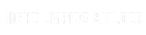 Niche Empire Builder